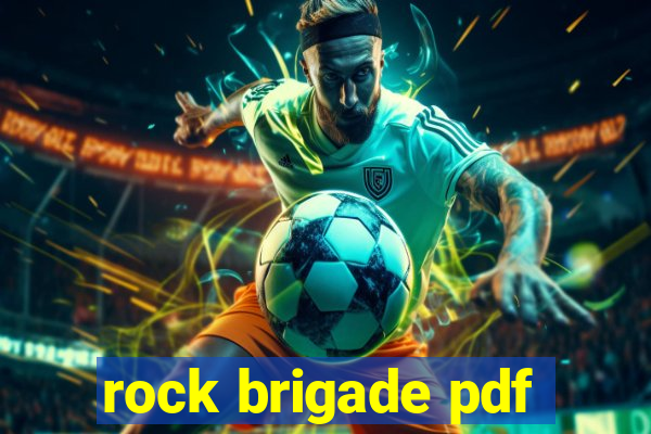 rock brigade pdf